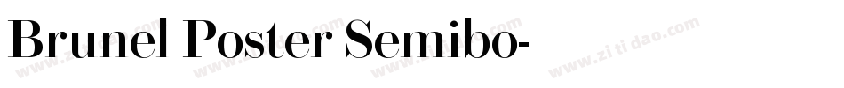 Brunel Poster Semibo字体转换